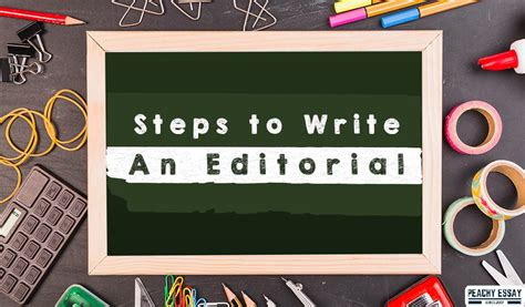 How to Write an Editorial in 5 Steps .